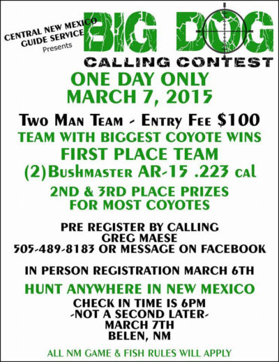 A poster for New Mexico's Big Dog Calling Contest, which has prizes for the biggest and most coyotes killed.